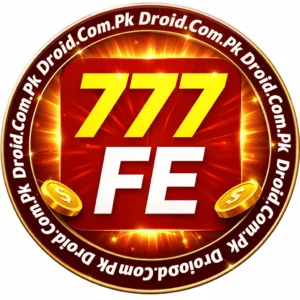 777FE Game APK – Download, Earn Real Money & Play in Pakistan (2026 Guide) 4